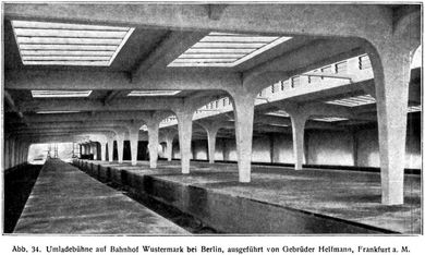 Abb. 34. Umladebühne auf Bahnhof Wustermark bei Berlin, ausgeführt von Gebrüder Helfmann, Frankfurt a.M.
